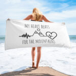 My Heart Beats for the Mountains Towel