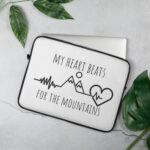 My Heart Beats for the Mountains Laptop Sleeve