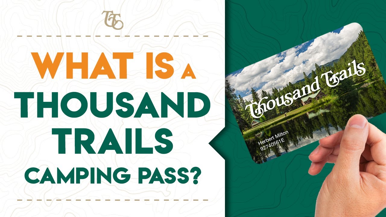 Thousand-Trails-Camping-Pass